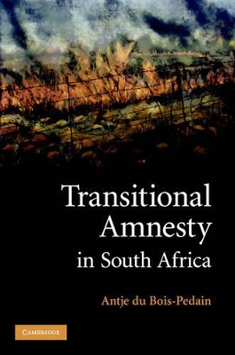 Transitional Amnesty in South Africa book