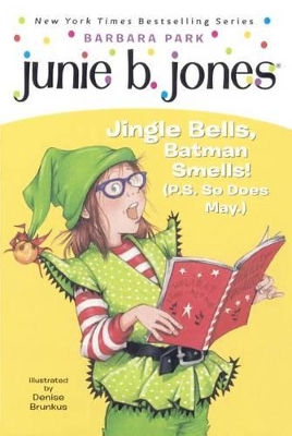 Jingle Bells, Batman Smells! (P.S. So Does May) book