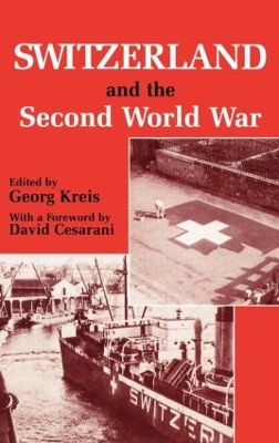 Switzerland and the Second World War book