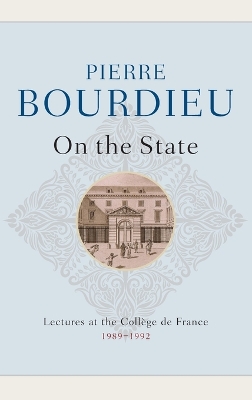 On the State by Pierre Bourdieu