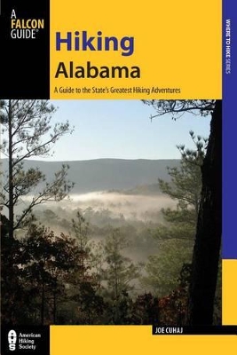 Hiking Alabama by Joe Cuhaj