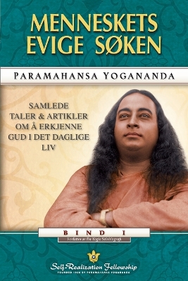 Man's Eternal Quest (Norwegian) by Paramahansa Yogananda