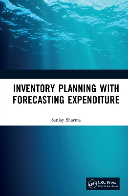 Inventory Planning with Forecasting Expenditure by Sanjay Sharma