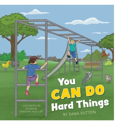 You Can Do Hard Things book