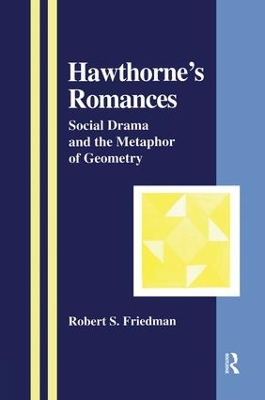 Hawthorne's Romances by Robert S. Friedman