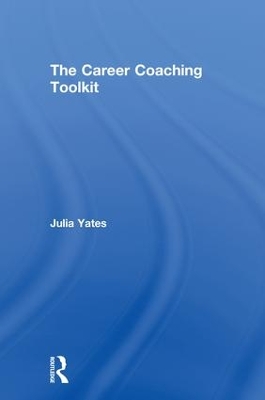 Career Coaching Toolkit by Julia Yates