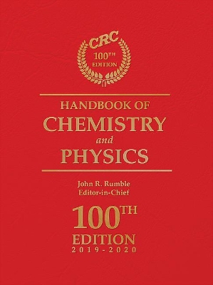 CRC Handbook of Chemistry and Physics, 100th Edition book