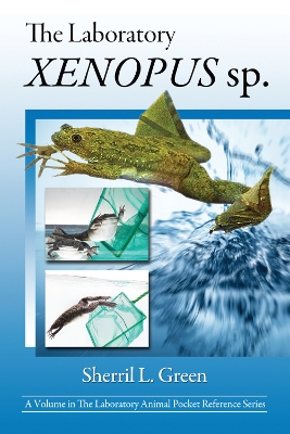 The Laboratory Xenopus sp. book