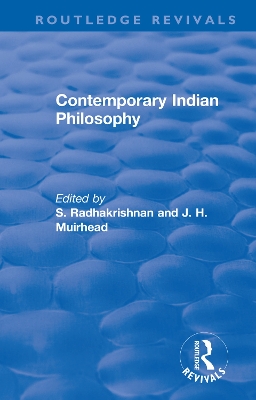 Revival: Contemporary Indian Philosophy (1936) book