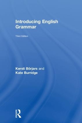 Introducing English Grammar by Kersti Boerjars