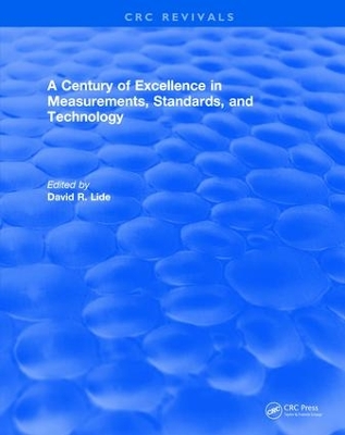 A Century of Excellence in Measurements, Standards, and Technology book