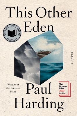 This Other Eden: A Novel by Paul Harding