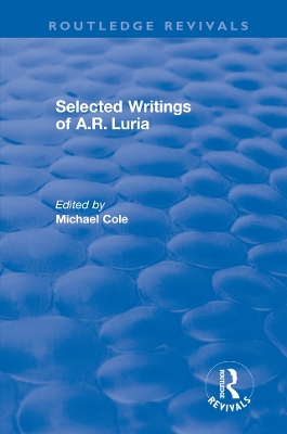 Selected Writings of A.R. Luria by Michael Cole