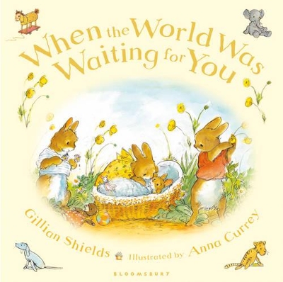 When the World Was Waiting for You by Gillian Shields