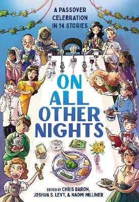 On All Other Nights: A Passover Celebration in 14 Stories book