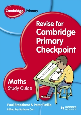 Cambridge Primary Revise for Primary Checkpoint Mathematics Study Guide book