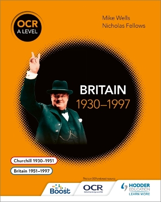 OCR A Level History: Britain 1930-1997 book