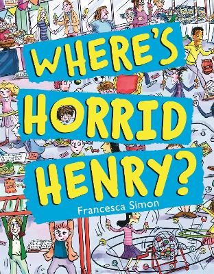 Where's Horrid Henry? book