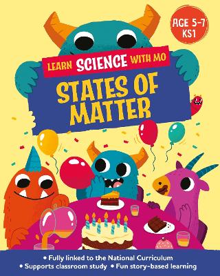 Learn Science with Mo: States of Matter by Paul Mason