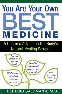 You Are Your Own Best Medicine book