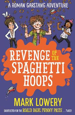 Revenge of the Spaghetti Hoops book