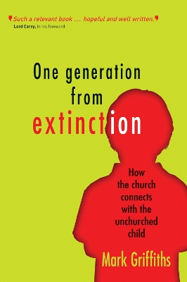 One Generation from Extinction book