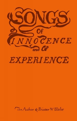 Songs of Innocence and of Experience book