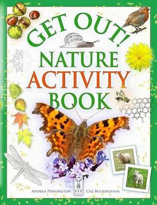 Get Out! Nature Activity Book book