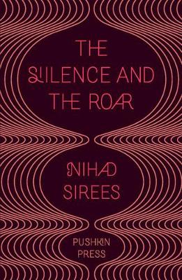 The Silence and the Roar book