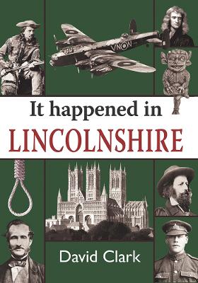 It Happened in Lincolnshire book