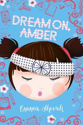 Dream On, Amber (reissue) by Emma Shevah