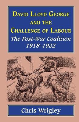 Lloyd George and the Challenge Labour book