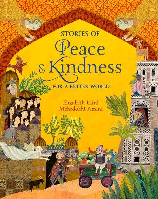 Stories of Peace and Kindness: For a Better World book