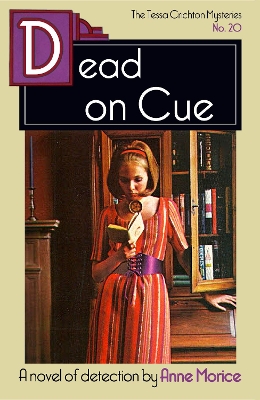 Dead on Cue: A Tessa Crichton Mystery book