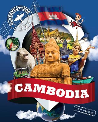 Globetrotters: Cambodia by Jane Hinchey