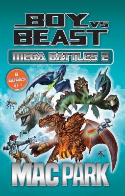Mega Battles 2 (Boy vs Beast) book