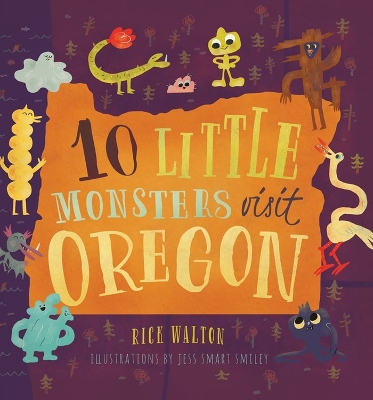 10 Little Monsters Visit Oregon book