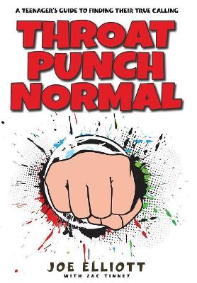 Throat Punch Normal by Joe Elliott