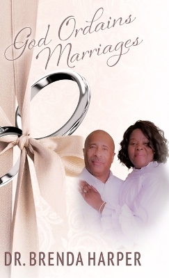 God Ordains Marriages book