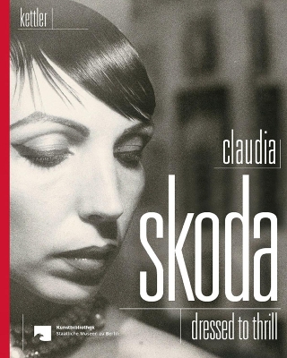 Claudia Skoda: Dressed To Thrill book