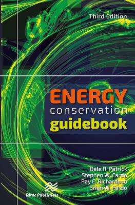 Energy Conservation Guidebook, Third Edition by Dale R. Patrick