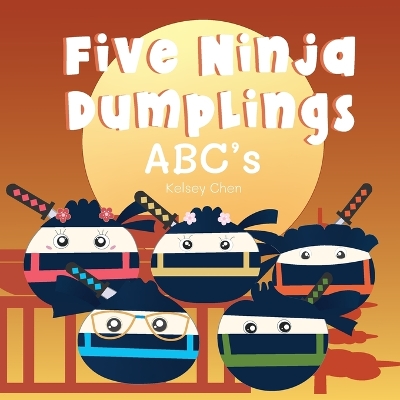 Five Ninja Dumplings ABC's book