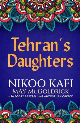 Tehran's Daughters book