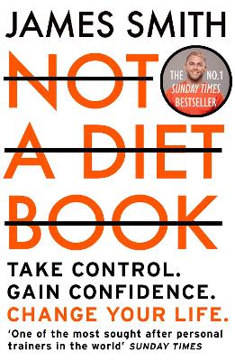 Not a Diet Book: Take Control. Gain Confidence. Change Your Life. book