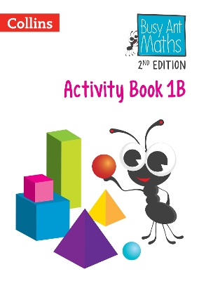 Busy Ant Maths 2nd Edition – Activity Book 1B book