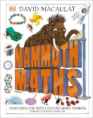 Mammoth Maths: Everything You Need to Know About Numbers book