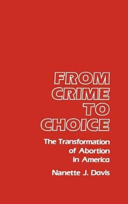From Crime to Choice book