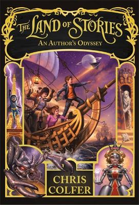 Land of Stories: An Author's Odyssey book