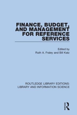 Finance, Budget, and Management for Reference Services book