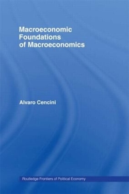 Macroeconomic Foundations of Macroeconomics book